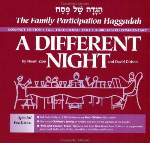 A Different Night Haggadah by Noam Zion and David Dishon