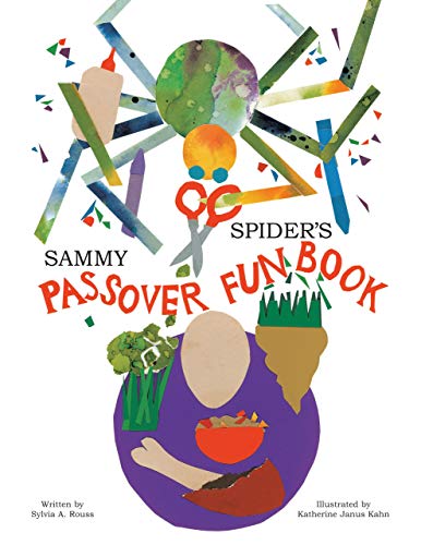 Sammy Spider's Passover Funbook by Sylvia A. Rouss